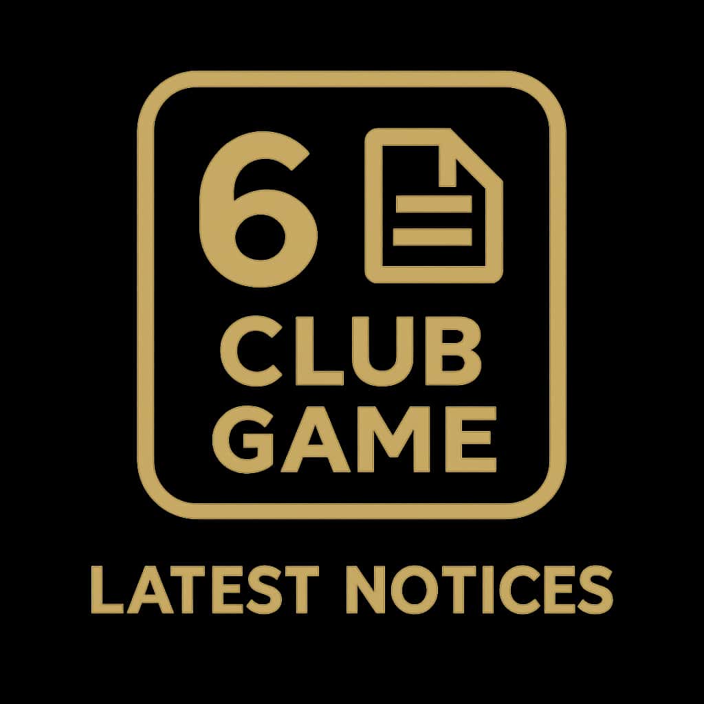Icon representing Latest 6 Club Game Notices.